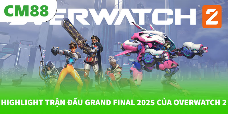 Highlight trận đấu Grand Final 2025 của Overwatch 2 4 Highlight trận đấu Grand Final 2025 của Overwatch 2